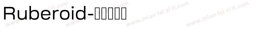 Ruberoid字体转换
