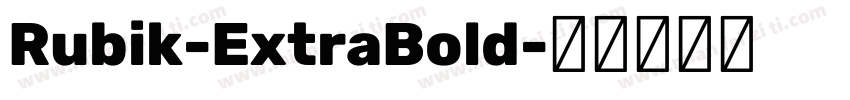 Rubik-ExtraBold字体转换