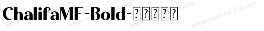 ChalifaMF-Bold字体转换