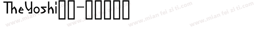 TheYoshi字体字体转换
