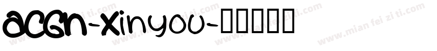 ACGN-Xinyou字体转换