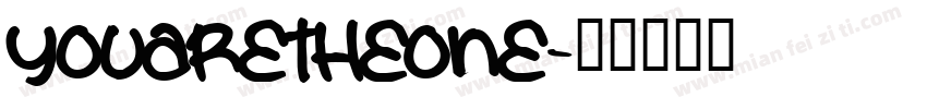 YOUARETHEONE字体转换