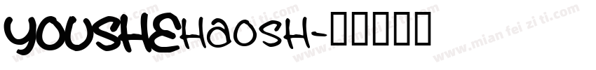YOUSHEhaosh字体转换
