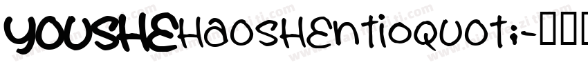 YOUSHEhaoshenti0quot;字体转换