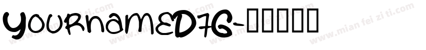 YournameD7G字体转换