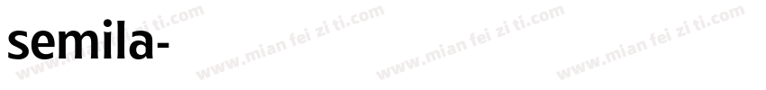 semila字体转换
