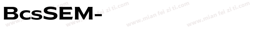 BcsSEM字体转换