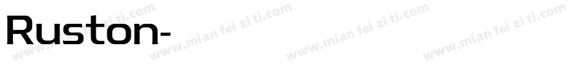 Ruston字体转换