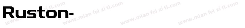 Ruston字体转换