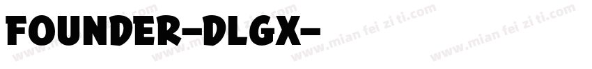 Founder-dLGx字体转换