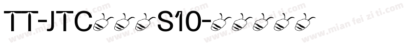 TT-JTCウインS10字体转换