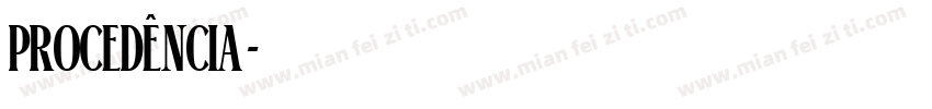 Procedência字体转换