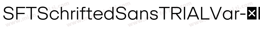 SFTSchriftedSansTRIALVar字体转换