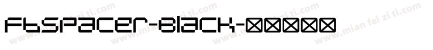 FbSpacer-Black字体转换