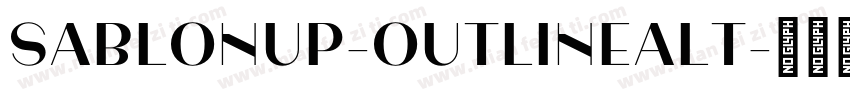 SablonUp-OutlineAlt字体转换