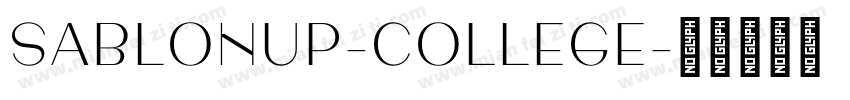 SablonUp-College字体转换