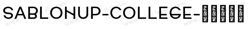 SablonUp-College字体转换
