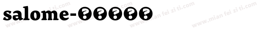 salome字体转换