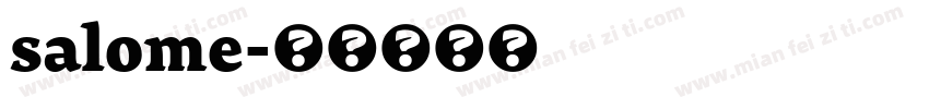 salome字体转换