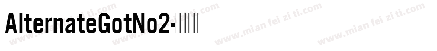 AlternateGotNo2字体转换