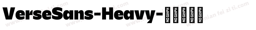 VerseSans-Heavy字体转换