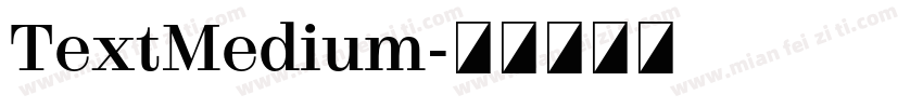 TextMedium字体转换