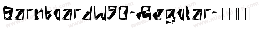 BarnboardW90-Regular字体转换