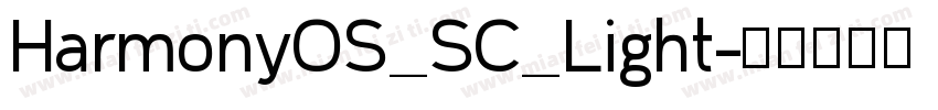 HarmonyOS_SC_Light字体转换