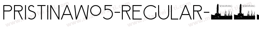 PristinaW05-Regular字体转换