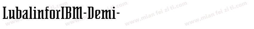 LubalinforIBM-Demi字体转换