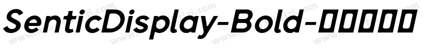 SenticDisplay-Bold字体转换