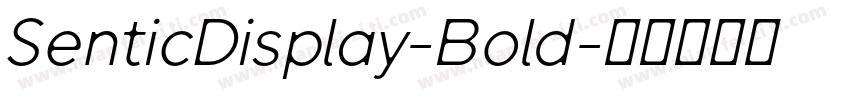 SenticDisplay-Bold字体转换