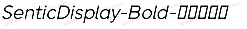SenticDisplay-Bold字体转换