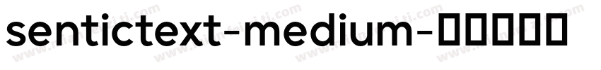 sentictext-medium字体转换