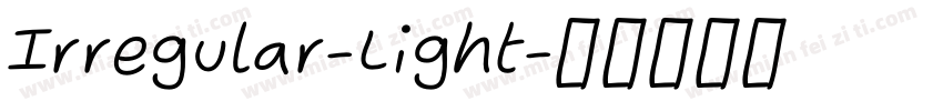 Irregular-Light字体转换