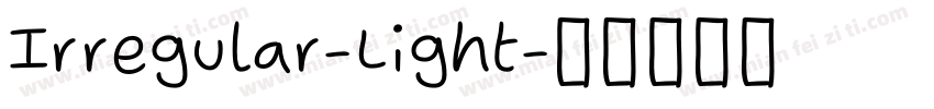 Irregular-Light字体转换