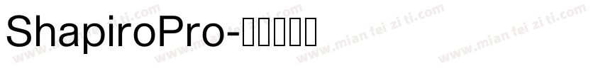 ShapiroPro字体转换