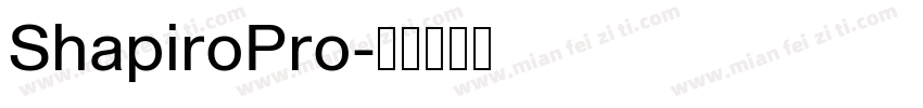 ShapiroPro字体转换