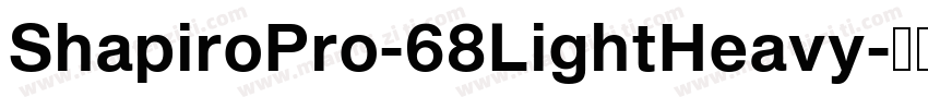 ShapiroPro-68LightHeavy字体转换