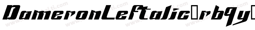 DameronLeftalic-r69y字体转换