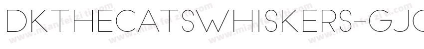 Dkthecatswhiskers-gJOE字体转换