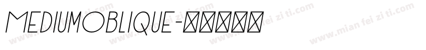 MediumOblique字体转换
