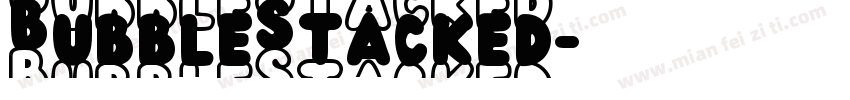 BubbleStacked字体转换