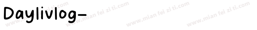 Daylivlog字体转换