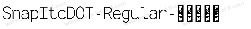 SnapItcDOT-Regular字体转换