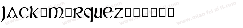 Jack·Márquez字体转换