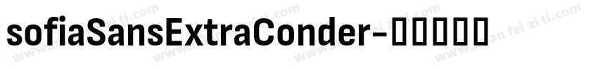 sofiaSansExtraConder字体转换