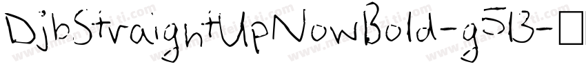 DjbStraightUpNowBold-g5l3字体转换