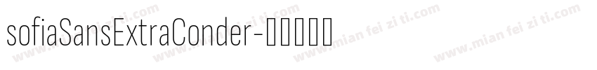sofiaSansExtraConder字体转换