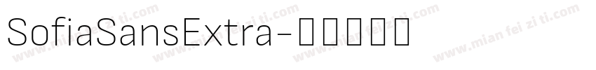 SofiaSansExtra字体转换
